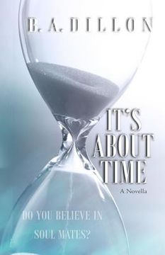 portada It's About Time: A Novella #2.5 (in English)