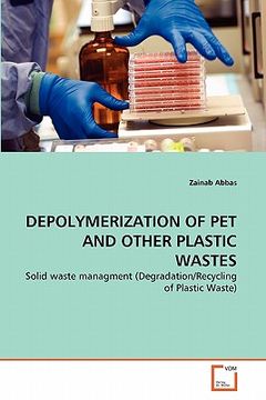 portada depolymerization of pet and other plastic wastes (en Inglés)