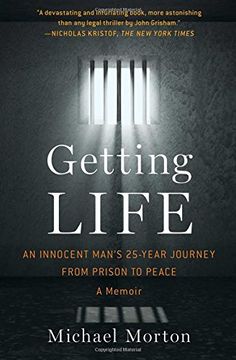 portada Getting Life: An Innocent Man’s 25-Year Journey from Prison to Peace: A Memoir (en Inglés)