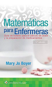 portada Matemáticas Para Enfermeras: Guía de Bolsillo Para El Cálculo de Dosis Y La Preparación de Medicamentos