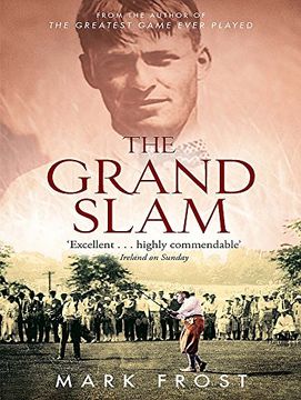 portada The Grand Slam: Bobby Jones, America and the story of golf