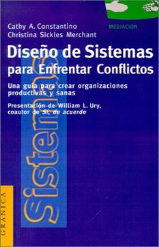 Diseño de sistemas para enfrentar conflictos