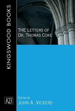 portada the letters of dr. thomas coke (en Inglés)