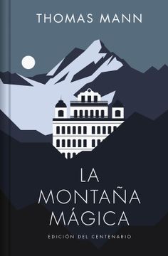 portada La Montaña Mágica / The Magic Mountain (in Spanish)