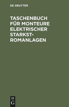 portada Taschenbuch für Monteure Elektrischer Starkstromanlagen (en Alemán)