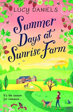 portada Summer Days at Sunrise Farm: The Charming and Romantic Holiday Read (Animal ark Revisited) (in English)