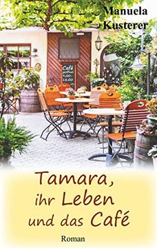 portada Tamara, ihr Leben und das Café (en Alemán)