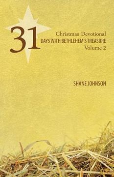 portada 31 Days with Bethlehem's Treasure: Christmas Devotional Volume 2 