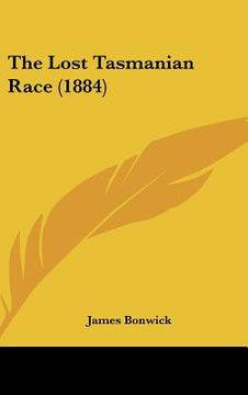 portada the lost tasmanian race (1884) (en Inglés)