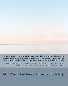 portada the cumberbatch tele-accessibility index related to oklahoma and its seven neighboring states, i.e. texas, louisiana, colorado, arkansas etc. - years