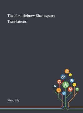 portada The First Hebrew Shakespeare Translations (en Inglés)