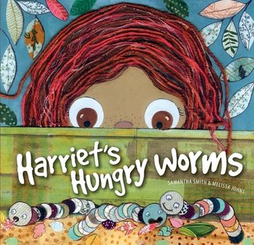 portada Harriet's Hungry Worms (en Inglés)