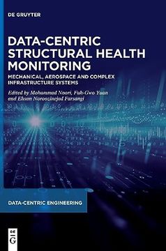 portada Data-Centric Structural Health Monitoring Mechanical, Aerospace and Complex Infrastructure Systems (en Inglés)