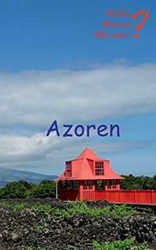 portada Azoren: Privat Nach Pico und sao Miguel (en Alemán)
