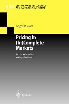portada pricing in (in)complete markets: structural analysis and applications (en Inglés)
