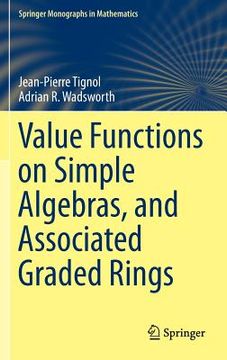 portada Value Functions on Simple Algebras, and Associated Graded Rings (en Inglés)