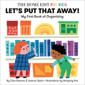portada Let's Put That Away! My First Book of Organizing: A Home Edit Board Book for Kids (en Inglés)