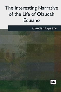 portada The Interesting Narrative of the Life of Olaudah Equiano (en Inglés)