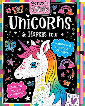 Scratch and Draw Unicorns & Horses Too! (en Inglés)