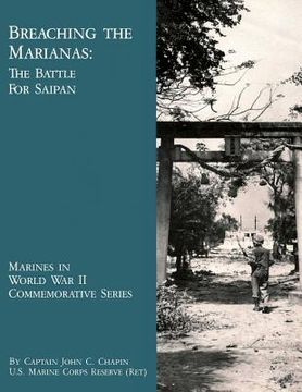 portada Breaching The Marianas: The Battle Of Saipan (en Inglés)