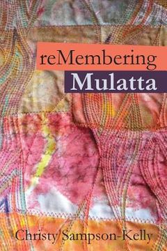 portada Remembering Mulatta (en Inglés)