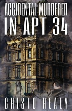 portada Accidental Murderer in Apt 34 (en Inglés)