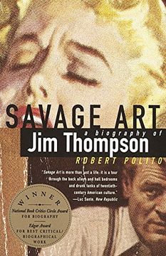 portada Savage Art: Jim Thompson: A Biography (en Inglés)