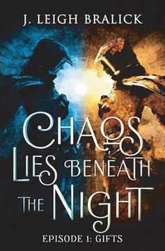 portada Chaos Lies Beneath the Night, Episode 1: Gifts