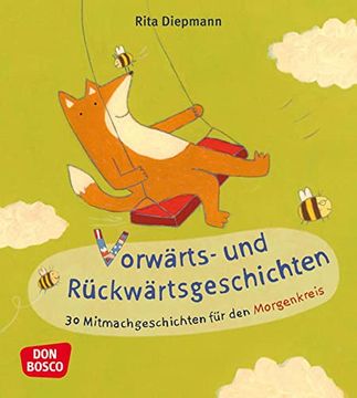 portada Vorwärts- und Rückwärtsgeschichten: 30 Mitmachgeschichten für den Morgenkreis (en Alemán)