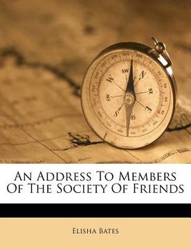 portada an address to members of the society of friends (en Inglés)
