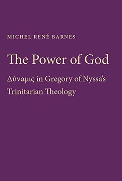 portada The Power of God: Dynamis in Gregory of Nyssa's Trinitarian Theology (en Inglés)