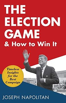 portada The Election Game and how to win it (in English)