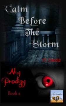 portada Calm Before the Storm: Volume 2 (My Prodigy)