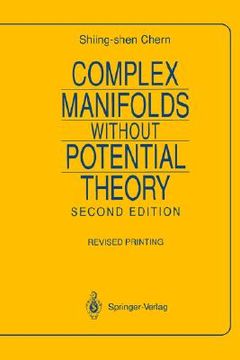 portada complex manifolds without potential theory: (with an appendix on the geometry of characteristic classes) (en Inglés)