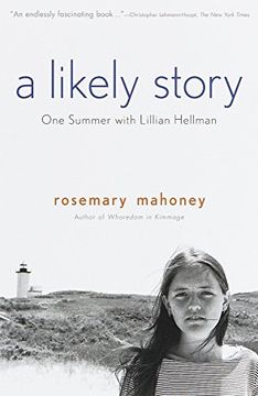 portada A Likely Story: One Summer With Lillian Hellman 