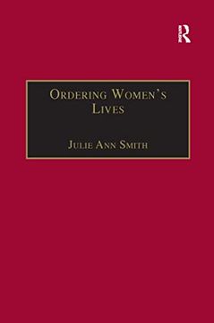 portada Ordering Women’S Lives: Penitentials and Nunnery Rules in the Early Medieval West (en Inglés)