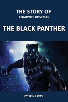portada The Story of Chadwick Boseman: The Black Panther (en Inglés)
