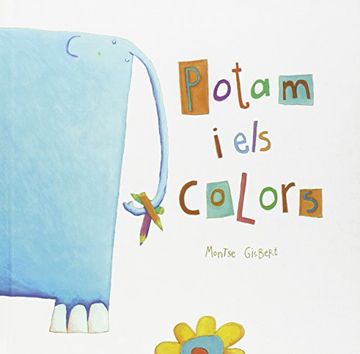portada Potam i els colors (Àlbums Il·lustrats)
