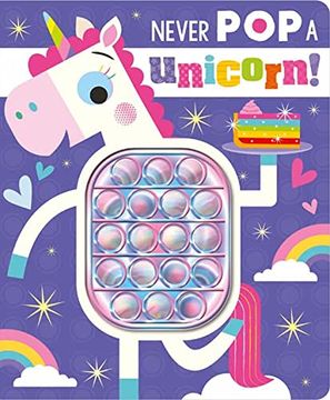 portada Never pop a Unicorn! (in English)