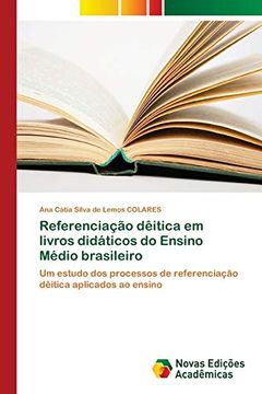 portada Referenciação Dêitica em Livros Didáticos do Ensino Médio Brasileiro