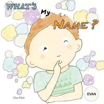 portada What's my name? EVAN (en Inglés)
