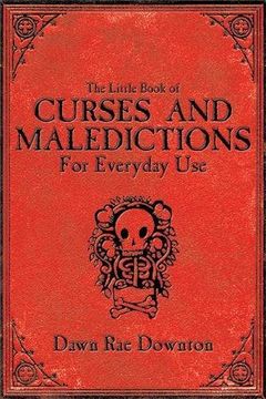portada the little book of curses and maledictions for everyday use (en Inglés)