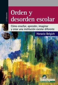 portada Orden y Desorden Escolar (in Spanish)
