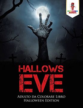 portada Hallows Eve: Adulto Da Colorare Libro Halloween Edition