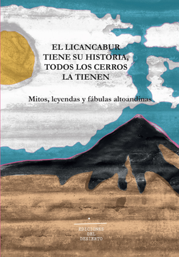 portada El Licancabur Tiene su Historia, Todos los Cerros la Tienen