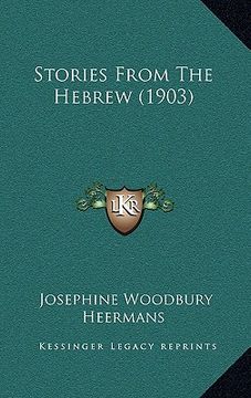portada stories from the hebrew (1903) (en Inglés)