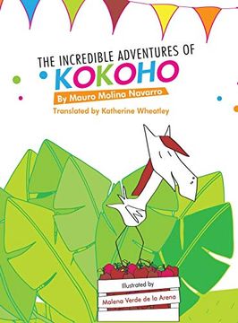 portada The Incredible Adventures of Kokoho (in English)