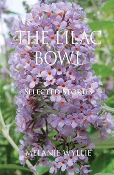 portada The Lilac Bowl: Selected Stories