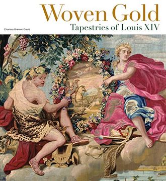 portada Woven Gold - Tapestries of Louis XIV