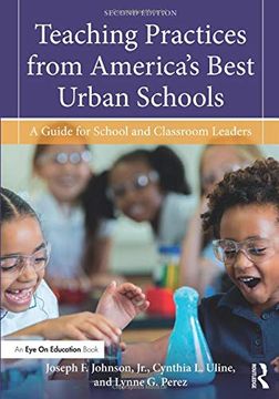 portada Teaching Practices From America's Best Urban Schools: A Guide for School and Classroom Leaders 